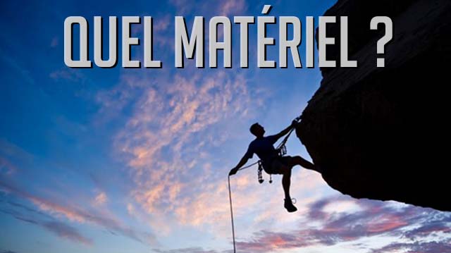 escalade quel materiel